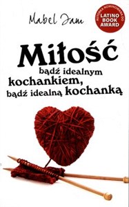 Miłość Bądź idealnym kochankiem, bądź idealną kochanką