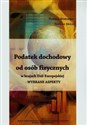 Podatek dochodowy od osób fizycznych w krajach Unii Europejskiej wybrane aspekty - Tomasz Wołowiec, Tomasz Skica