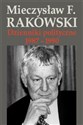 Dzienniki polityczne 1987-1990 - Mieczysław F. Rakowski