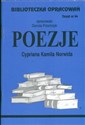 Biblioteczka Opracowań Poezje Cypriana Kamila Norwida Zeszyt nr 44 - Danuta Polańczyk
