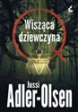 Departament Q. 6 Wisząca dziewczyna - Jussi Adler-Olsen