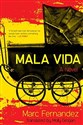 Mala vida - Marc Fernandez