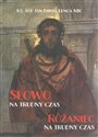 Słowo na trudny czas Różaniec na trudny czas - Jan Paweł Lenga