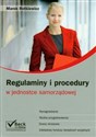 Regulaminy i procedury w jednostce samorządowej - Marek Rotkiewicz