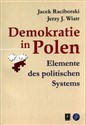 Demokratie in Polen - Jacek Raciborski, Jerzy J. Wiatr