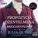 CD MP3 Propozycja dżentelmena. Bridgertonowie. Tom 3 - Julia Quinn