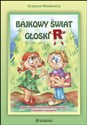 Bajkowy świat głoski R