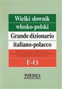 Wielki słownik włosko-polski F-O - Opracowanie Zbiorowe