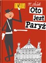 Oto jest Paryż  - Miroslav Sasek