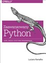 Zaawansowany Python Jasne, zwięzłe i efektywne programowanie