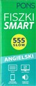 Fiszki Smart 555 słów Angielski - Opracowanie Zbiorowe