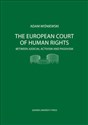 The European Court of Human Rights Between Judical Activism and Passivism - Adam Wiśniewski