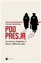 Pod presją Co mówią o Zagładzie ci, którym odbieramy głos - Tomasz Żukowski