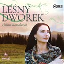 [Audiobook] CD MP3 Leśny dworek