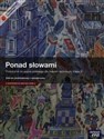 Ponad słowami 3 Podręcznik Zakres podstawowy i rozszerzony z dostępem do Matura-ROM-u Szkoły ponadgimnazjalne