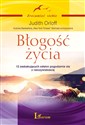 Błogość życia 12 zaskakujących odsłon pogodzenia się z rzeczywistością