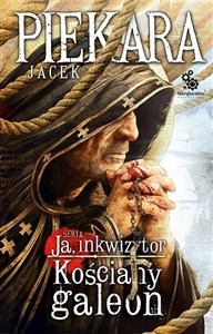 Ja Inkwizytor Kościany galeon