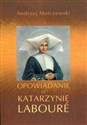 Opowiadanie o Katarzynie Laboure - Andrzej Malczewski