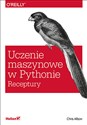 Uczenie maszynowe w Pythonie Receptury