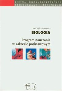 Biologia Program nauczania Zakres podstawowy Liceum