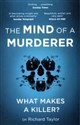 The Mind of a Murderer  - Richard Taylor