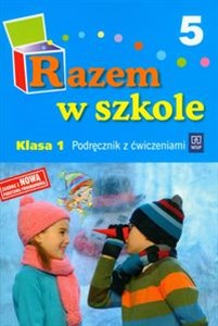 Razem w szkole 1 Podręcznik Część 5