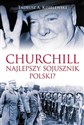 Churchill Najlepszy sojusznik Polski - Tadeusz Antoni Kisielewski