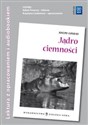 Jądro ciemności Lektura z opracowaniem + audiobook