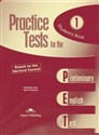 Practice Tests for the PET 1 SB EXPRESS PUBLISHING
