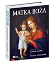 Matka Boża - Adam Bujak, Jolanta Sosnowska