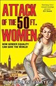 Attack of the 50 Ft. Women - Catherine Mayer