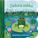 Zielona żabka. Książeczka z okienkami  - Ginger Swift