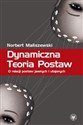Dynamiczna Teoria Postaw O relacji postaw jawnych i utajonych - Norbert Maliszewski