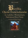 Bazylika Ojców Franciszkanów św. Ludwika i Wniebowzięcia Najświętszej Maryi Panny w Katowicach - Panewnikach