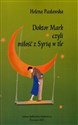 Doktor Mark czyli miłość z Syrią w tle
