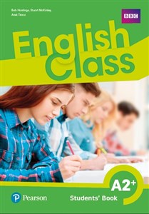 English Class A2+ Podręcznik wieloletni Szkoła podstawowa