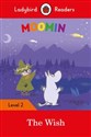 Moomin: The Wish Ladybird Readers Level 2