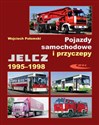 Pojazdy samochodowe i przyczepy Jelcz 1995-1998 - Wojciech Połomski