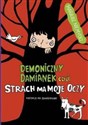 Demoniczny Damianek, czyli strach ma moje oczy Tom 2 - Mariusz Niemycki