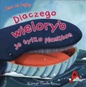 Czas na bajkę Dlaczego wieloryb je tylko plankton - Claudia Ranucci (ilustr.)