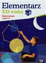 Elementarz XXI wieku 3 Matematyka Część 2 Szkoła podstawowa