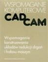 Wspomaganie konstruowania układów redukcji drgań i hałasu maszyn