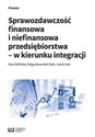 Sprawozdawczość finansowa i niefinansowa przedsiębiorstwa - w kierunku integracji - Ewa Walińska, Bogusława Bek-Gaik, Jacek Gad