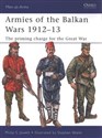 Armies of the Balkan Wars 1912-13 The priming charge for the Great War - Philip S. Jowett