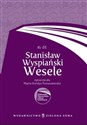 Wesele - Stanisław Wyspiański