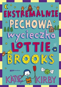 Ekstremalnie pechowa wycieczka Lottie Brooks