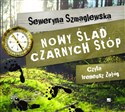 [Audiobook] Nowy ślad Czarnych Stóp