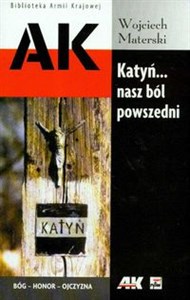 Katyń nasz ból powszedni