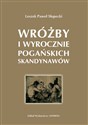 Wróżby i wyrocznie pogańskich Skandynawów