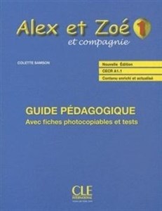 Alex et Zoe 1 Przewodnik metodyczny ed. 2017
